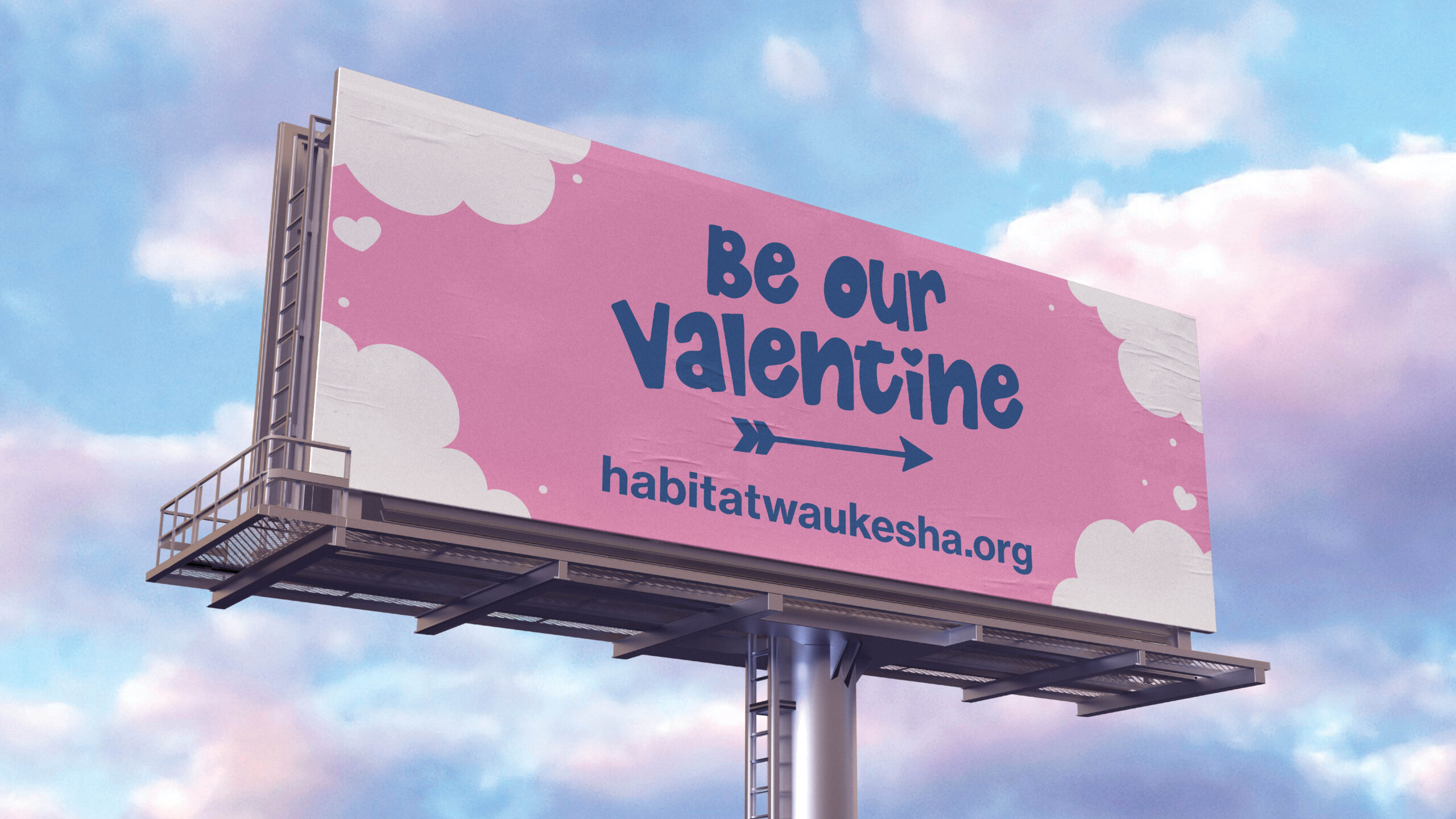 Habitat for Humanity of Waukesha County's Be Our Valentine fundraising campaign billboard design.